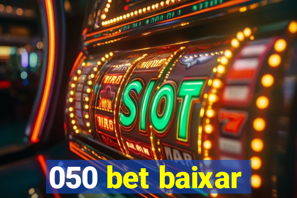 050 bet baixar